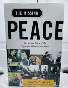 The Missing Peace: The Inside Story of the Fight for Middle East Peace - Picture 1 of 3