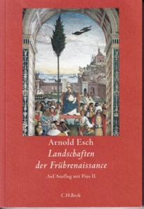 Landschaften der Frührenaissance - Auf Ausflug mit Pius II. - Bild 1 von 3