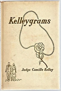 "Kelleygrams" von Richterin Camille Kelley (Memphis): HC: 1947 Aufl.: Inschrift gwhit - Bild 1 von 1