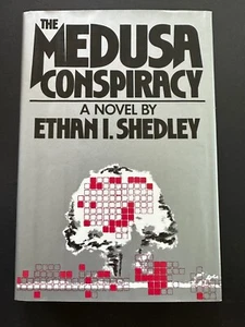 The Medusa Conspiracy, by Ethan I. Shedley - 1980 - 1st, 1st, Hardcover Book DJ - Imagen 1 de 13