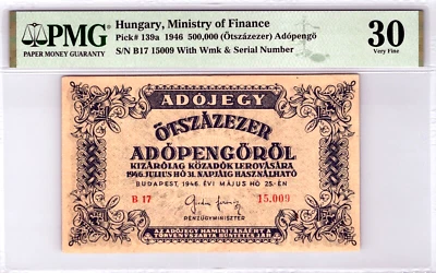 Hungary 500,000 (Otvenezer) Adopengo 1946 P-139a (PMG 30 VF) TOP POP! - Image 1 of 4