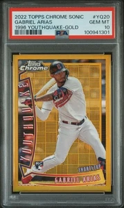 2022 Topps Chrome Sonic 1996 Youthquake #YQ-20 Gabriel Arias Rookie Gold PSA 10 - Picture 1 of 2