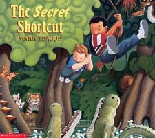 The Secret Shortcut by Teague, Mark