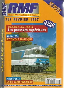 RMF N° 387 LES PASSAGES SUPERIEURS / LA CC 72006 PHILIBERT / LE PLASTIQUE - Picture 1 of 2