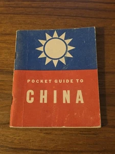 "Pocket Guide to China" by Special Service Division, Army Service Forces 1944 - Picture 1 of 3