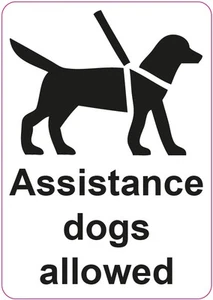 ASSISTANCE DOGS ALLOWED Sign Sticker Vinyl Health and Safety 120 x 170mm - Picture 1 of 3