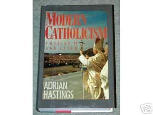 Modern Catholicism: Vatican II and After by Adrian Hastings - Imagen 1 de 1
