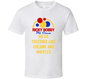 Talladega Nights Pit Crew We Go Together Like Cocaine And Waffles Quote T Shirt - Picture 1 of 2
