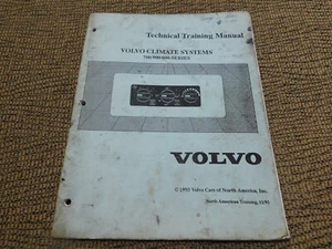 1993 Volvo Manual Climate Systems Tech Training - Picture 1 of 1