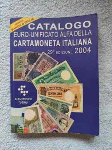 Catalog CARTAMONETA ITALIANA - BANKNOTES OF ITALY 29th Alfa Edition 2004 - Picture 1 of 12