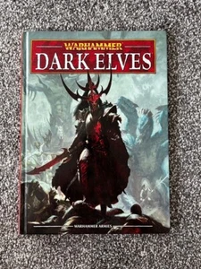 Warhammer Fantasy Army Book Dark Elves Old World Hardback 8th Edition - Picture 1 of 11