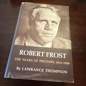 1970 Robert Frost The Years of Triumph 1915-1938 by Lawrence Thompson 2. Print - Picture 1 of 12