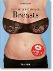 Dian Hanson The Little Big Book of Breasts (Hardback) (IMPORTATION BRITANNIQUE)