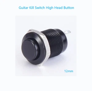 Guitar Kill Switch/Cutoff 12mm Black Momentary High Head Push Button Full Kit - Picture 1 of 15
