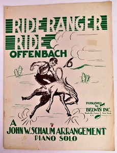 OFFENBACH Ride Ranger Ride - para piano solo - ESPUMA - PIANO - Belwin 1944 - Imagen 1 de 3