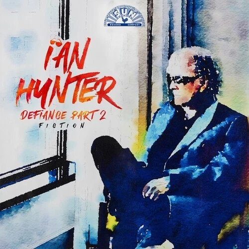 Ian Hunter - Defiance Part 2: Fiction [New CD] Foto 1 de 1