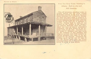 GA~GEORGIA~ATLANTA~FIRST TWO-STORY FRAME BUILDING~BUILT 1836 BY WESTERN ATLANTIC - Picture 1 of 3