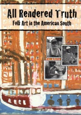 Folk Art In The American South DVD All Rendered Truth Foto 1 de 2