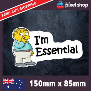 I'm Essential Ralph Wiggum Sticker - Decal Safety Funny Joke Boat 4x4 aussie - Foto 1 di 5