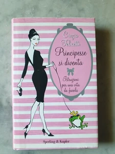 PRINCIPESSA SI DIVENTA di CINZIA FELICETTI - Bild 1 von 1