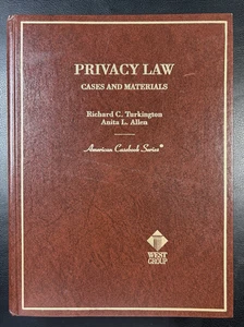 PRIVACY LAW : CASES & MATERIALS By Richard C. Turkington & Anita L. Allen - Bild 1 von 23