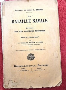 LA BATAILLE NAVALE. Etudes sur les facteurs tactiques Suivi de REMARQUES (BAUDRY - Imagen 1 de 9