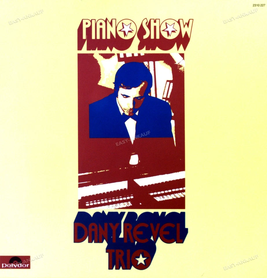 Dany Revel Trio - Piano Show LP (VG+/VG+) '* - Image 1 of 1