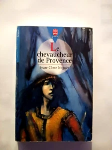 Livre - Jc Noguès -Le Chevaucheur de Provence - Foto 1 di 1