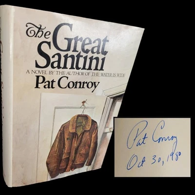 The Great Santini ~ Signed & Dated First Edition, Pat Conroy - 1976 Foto 1 de 4