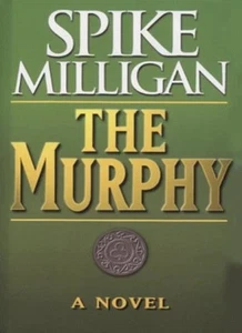 The Murphy by Spike Milligan (Hardback, 2000) - Picture 1 of 1