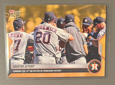 Houston Astros 2022 Topps Now Road To Opening Day No-Hitter GOLD BONUS #ODB-16