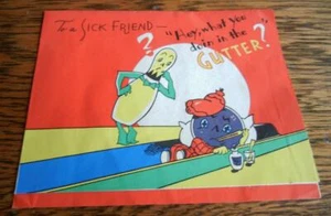 VINTAGE MECHANICAL CARD TO A SICK FRIEND "HEY, WHAT YOU DOIN IN THE GUTTER?"  - Picture 1 of 3