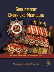 Sowjetische Orden und Medaillen Stalins Helden im Großen Vaterländischen Krieg - Bild 1 von 8