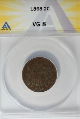 1868  .02  ANACS  VG 8    Two-cent piece, 2c, Shield Coin - Image 1 of 2