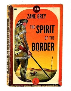 The Spirit of the Border by Zane Grey Vintage Western Paperback Pocket Book 161 - Picture 1 of 3