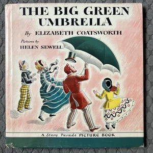 BIG GREEN UMBRELLA, THE, A Story Parade Picture Book Hardcover 1944 - Imagen 1 de 6