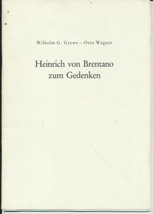 Wilhelm G. Grewe/Wagner, Otto: Heinrich von Brentano zum Gedenken - Imagen 1 de 1
