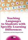 Teaching Languages to Students with Specific Learning Differences by Kormos