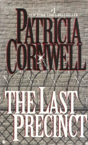The Last Precinct by Patricia Cornwell (Kay Scarpetta) 2001 Paperback - Foto 1 di 12