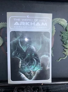 Arkham : The Weird of Hali by John Michael Greer (2023, Trade Paperback) - Picture 1 of 3