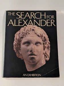Die Suche nach Alexander: Eine Ausstellung (1980) Geschichte, Kunst & Kultur Buch - Bild 1 von 2
