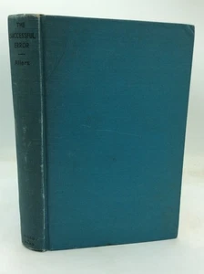 THE SUCCESSFUL ERROR - Rudolf Allers - 1940 1st ed - Sigmund Freud critique - Imagen 1 de 7