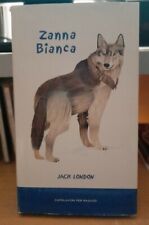 Jack London - Zanna Bianca