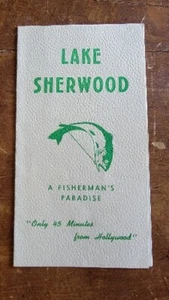 Lake Sherwood CA Fishermans Paradise Vintage 1946 Season Travel Brochure - Picture 1 of 4