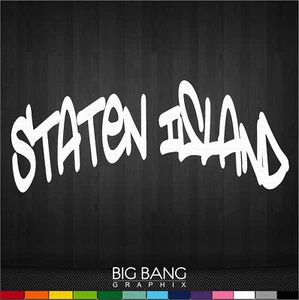 Staten Island NY Decal Sticker Home Graffiti Car Window Vinyl Lettering Truck - Foto 1 di 3