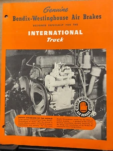 Vtg Bendix Westinghouse Brochure Air Brakes for International Trucks IH 1946 - Picture 1 of 4