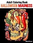 Adult Coloring Book: Halloween Madness