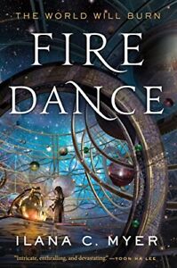 Fire Dance: The Harp and Ring Sequence #2 By C. Myer