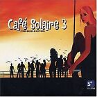 Cafe Solaire Vol. 3 von Various | CD | Zustand gut