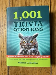 1,001 Trivia Questions William C MacKay - Picture 1 of 3